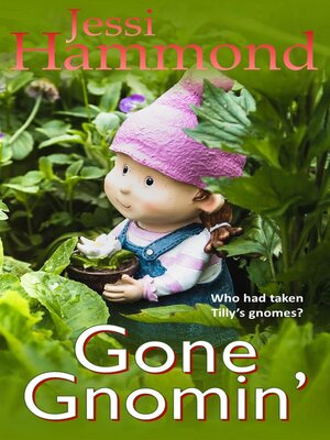 cover image of Gone Gnomin'